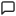 Message square